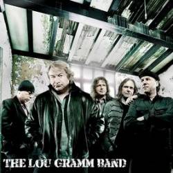 Lou Gramm : The Lou Gramm Band